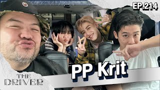 The Driver EP.214 - PP Krit
