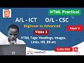 HTML Tags: Headings, Images, Links, hr, br, etc (Video 3) | ICT & CSC