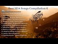 BEST SDA SONGS 2021 COMPILATION 6