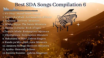 BEST SDA SONGS 2021 COMPILATION 6