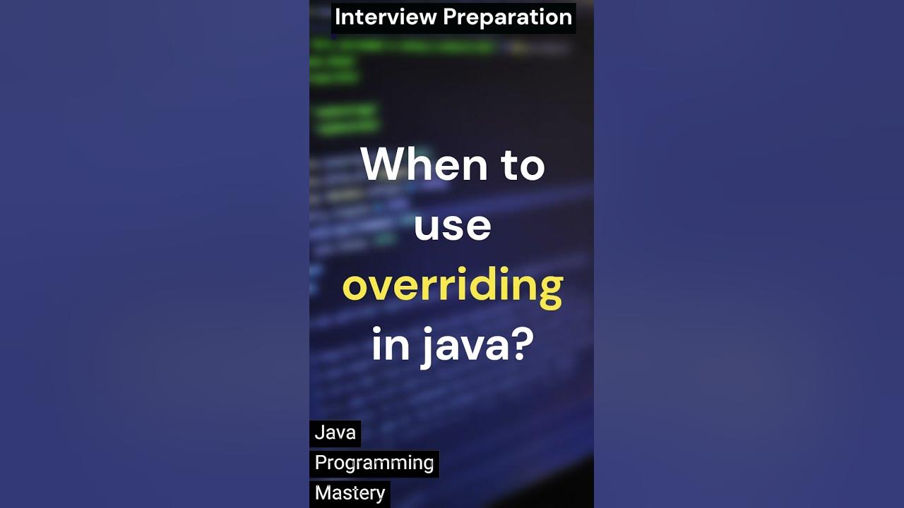 What is method overriding in java? #shorts #viral #interview #java # ...