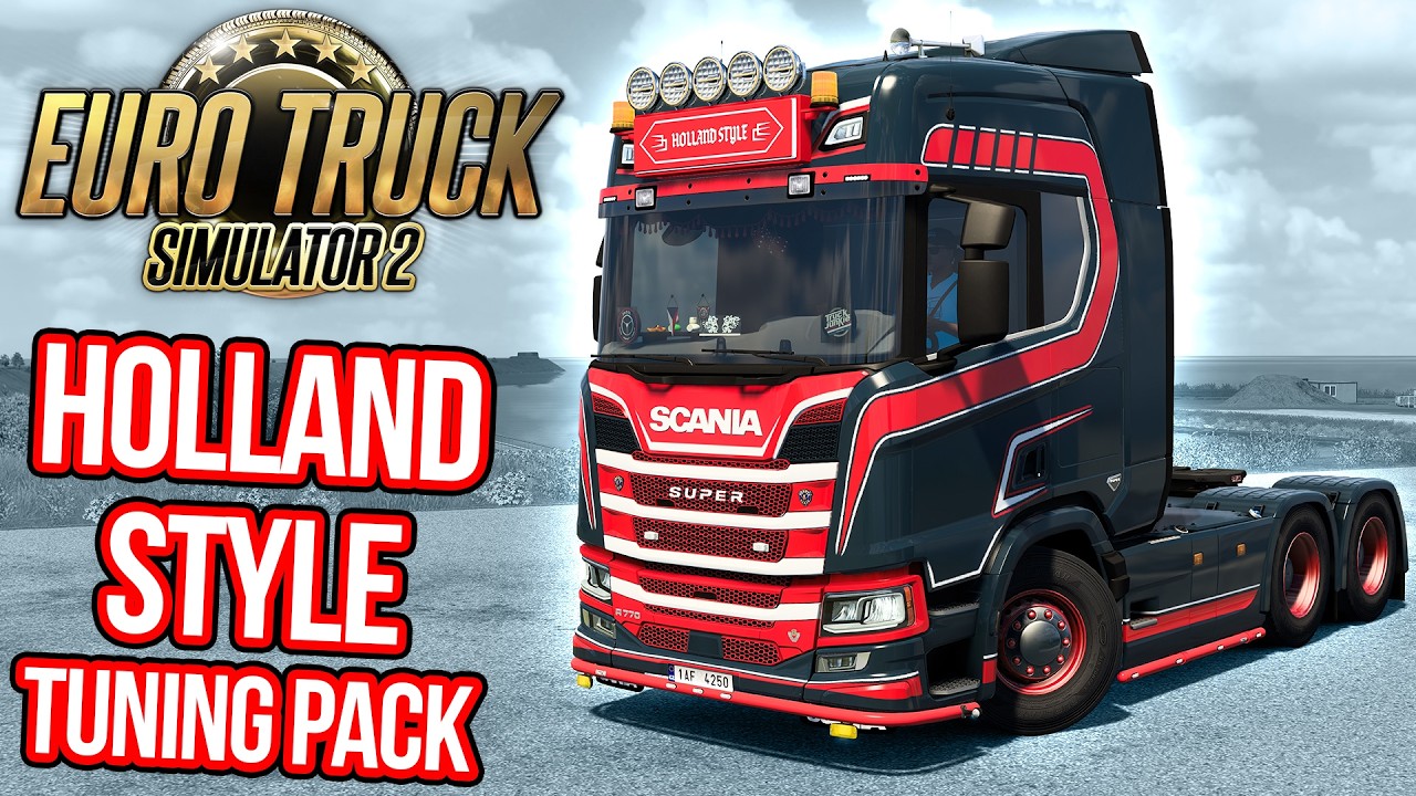 HOLLAND STYLE TUNING PACK JE TU: LIGHTBOXY, SVĚTLA, N&Aacute;TĚRY, DEKORACE... | Euro Truck Simulator 2