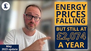 Energy Price Cap to fall: How much lower will your energy bill be? (May 2022 update)