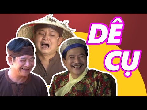 Dê Cụ Full HD | Phim Hài Quang Tèo, Xuân Nghĩa Mới Nhất 2022