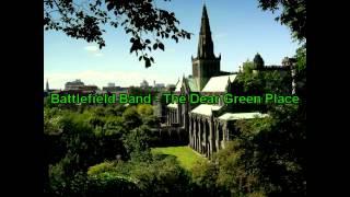 Miniatura de vídeo de "Battlefield Band - The Dear Green Place  [best quality]"