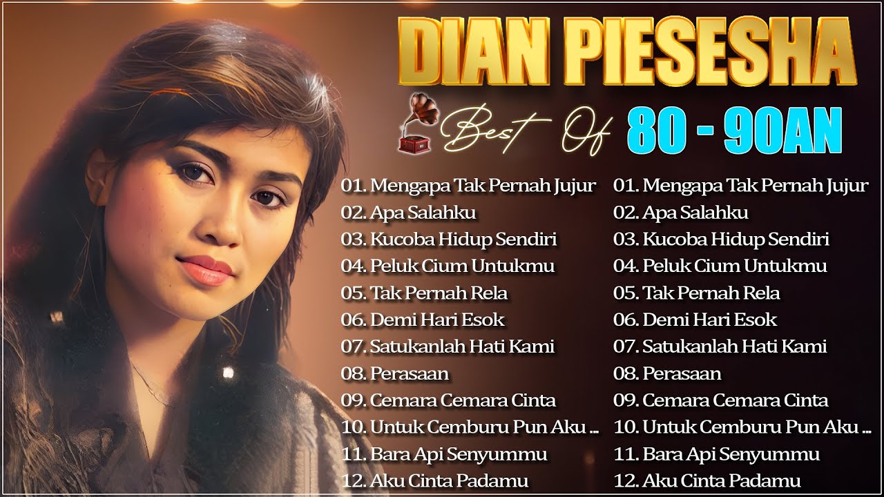 Dian Piesesha – Lagu Kenangan Terbaik 80-90an | Nostalgia & Lagu Lawas