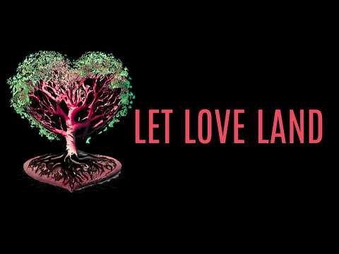 Part 1 LET LOVE LAND Sacred Circle of Love