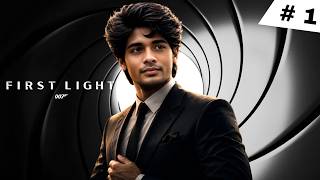 007 First Light LIVE Gameplay #1 | James Bond Origin Story Begins! Tamil