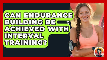 Can Endurance Building Be Achieved With Interval Training? - All Sorts Of Running