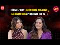 Dia Mirza on Career Highs & Lows, Parenthood & Personal Growth | Not Done Yet Ep 4 | Malini Agarwal