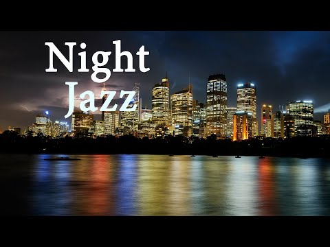 Night JAZZ - Lounge Jazz - Background Romance Cafe Music for Relax, Study, Work