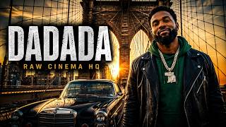 DADADA - Official Music Video | RAW CINEMA HQ