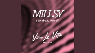 Somebody New - MILLSY