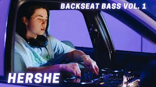 DJ SET IN A CAR?! | HerShe - Backseat Bass Vol: 1