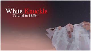 White Knuckle Tutorial Speedrun - 18.86