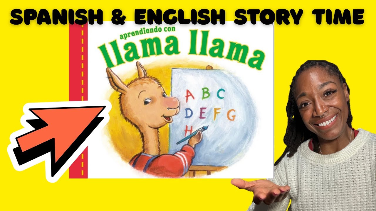 Learn Spanish Letters with Llama Llama | Bilingual Story Time