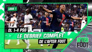 OL 1-4 PSG : Le débrief complet de L'After