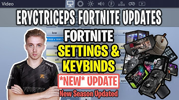 ErycTriceps Fortnite Chapter 2 Settings, Keybinds, Sensitivity, Gear and Setup Nov  2019 Update