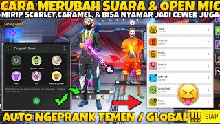 TERBONGKAR🤩CARA RUBAH SUARA ON MIC SEPERTI SCARLET FF & CARAMEL FF❗VOICE ANDROID❗100% Work Semua HP📲 screenshot 2