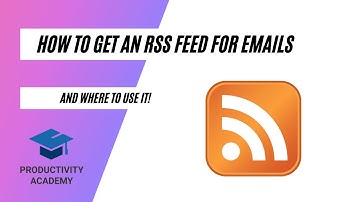 How To Get An RSS Feed For Emails
