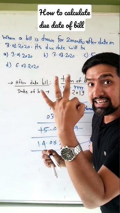 how-to-calculate-due-date-of-bill-after-date-bill-most-important-for