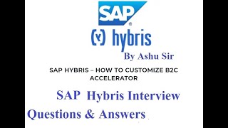 SAP Hybris based on java  interview Questions&  Answers | SAP | Hybris |Live Studies| by Ashu sir