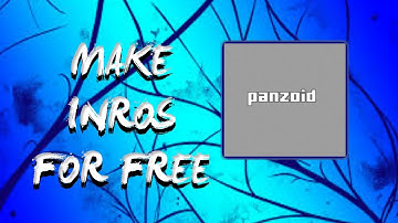 How to make an intro for youtube videos for free 2017