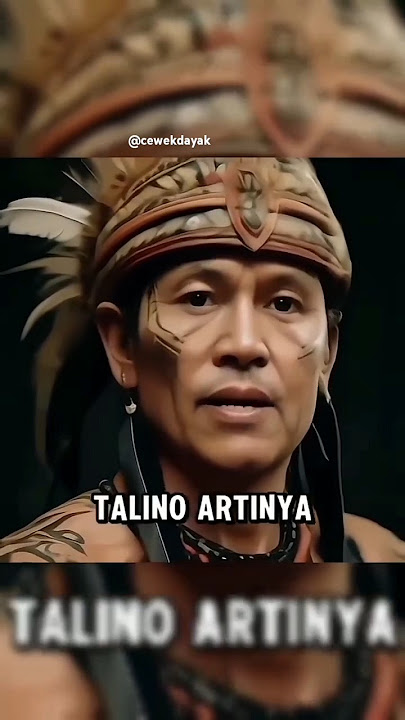arti kata adil KA talino , kata sambutan orang Dayak #cewekdayak