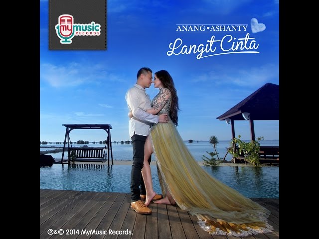 Anang u0026 Ashanty - Langit Cinta (Official Music Video) class=