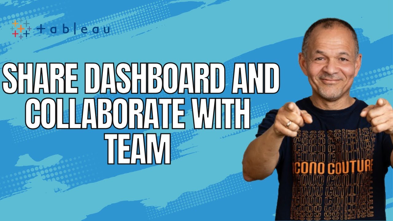 How to Share Tableau Dashboard and Collaborate with Your Team!