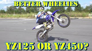 What Dirt Bike can Nate do a wheelie better on YZ125 or YZ450