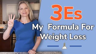 Dr. Becky's 3Es and How They Help You Lose Weight