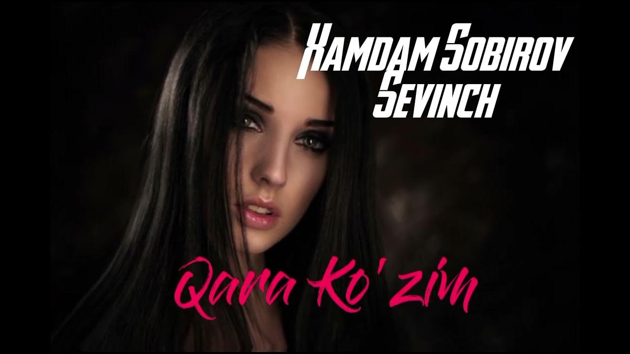 Xamdam sobirov kara go zim. Xamdam sobirov kara go zim