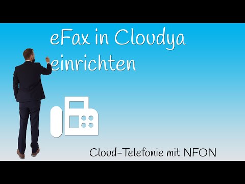 Wie füge ich über das NFON Cloudya Portal ein eFax hinzu?