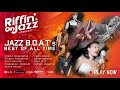 Jazz boats best of all time  riffin on jazz  kudzukian