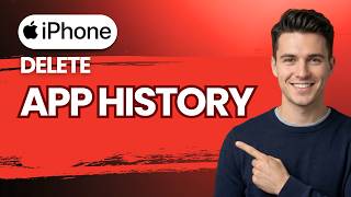 How to Delete App History on iPhone [2026 Full Guide]