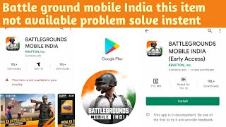 bgmi this item not available in your country battle Ground Mobile India not availabl in your country screenshot 2
