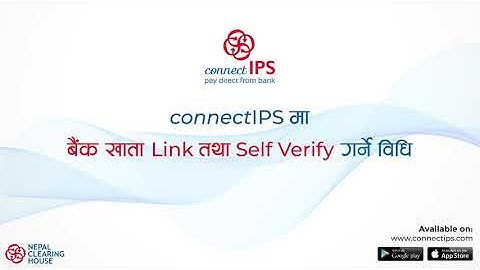 Self-Verification process video in connectIPS e-Payment
