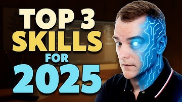 Top 3 Skills for 2025! (includes FREE courses)