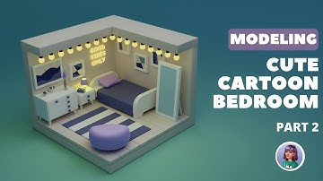 Creating a Cartoon Bedroom in Maya: 3D Modeling Process (Part 2)