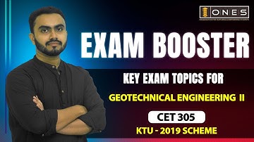 S5 KTU 2019 Scheme QP Solution| GEOTECHNICAL ENGINEERING II |CET 305| IMPORTANT TOPICS | ONES