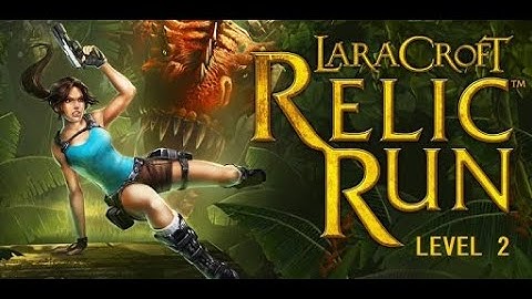 Lara Croft: Relic Run Level 2