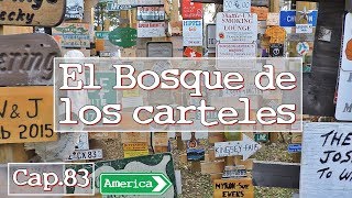 Zircaos vuelta al mundo -Cap.83- Watson Lake, El bosque de los carteles