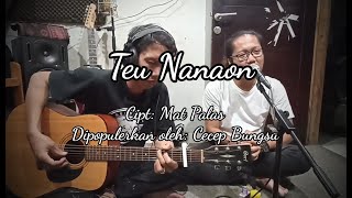 TEU NANAON - Enjang Hanter (Cover Acoustic)