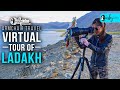 Virtual Tour Of Ladakh | Curly tales