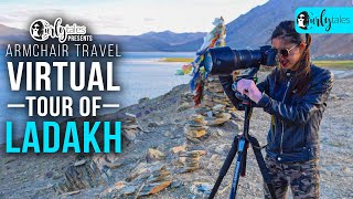 Virtual Tour Of Ladakh | Curly tales