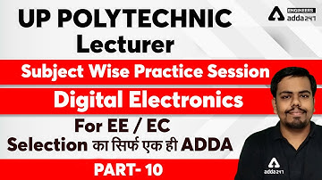 UP POLYTECHNIC Lecturer 2021 | Subject Wise Practice Session | Digital Electronics #10For EE / EC