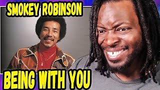 First Time Hearing Smokey Robinson - Being With You | REACTION