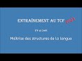 Entranement au tcf 2023 matrise des structures de la langue tp et dap