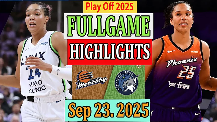 Minnesota Lynx vs Phoenix Mercury FULLGAME Highlights [Sep 23, 2O25]|  Play off Wnba 2025